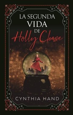 La Segunda Vida de Holly Chase