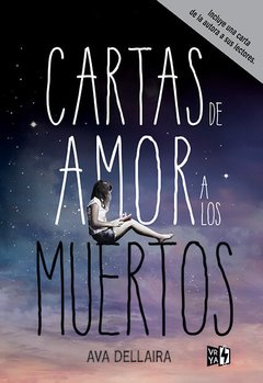Cartas De Amor A Los Muertos - Edición de Lujo