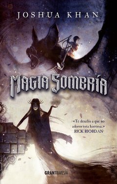 Saga Magia Sombría - 1. Magia Sombría