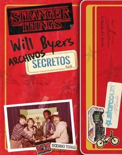Stranger Things - Will Byers Archivos Secretos ( Tapa Blanda )