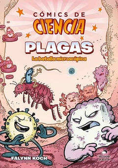 Cómics De Ciencia - Plagas: la Batalla Microscópica