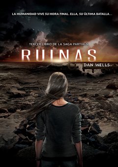 Saga Partials - 3. Ruinas