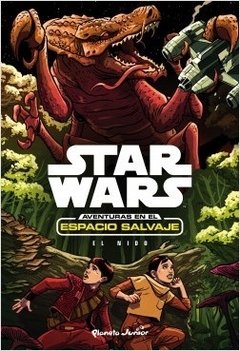 Star Wars - Aventuras en el Espacio Salvaje : El Nido