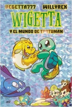 Wigetta - Y El Mundo De Trotuman