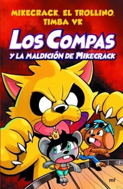 Los Compas - 4. Y La Maldición De Mikecrack