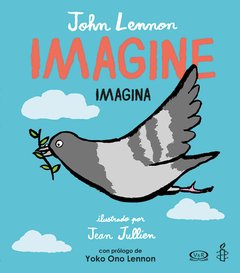 Imagine - Imagina ( Edición Bilingüe Inglés - Español )
