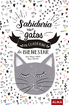 Sabiduría De Gatos - Mi Cuaderno De Bienestar
