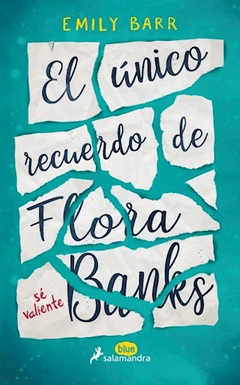 El Único Recuerdo De Flora Banks