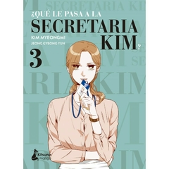 ¿ Qué Le Pasa A La Secretaria Kim ? Volumen 3