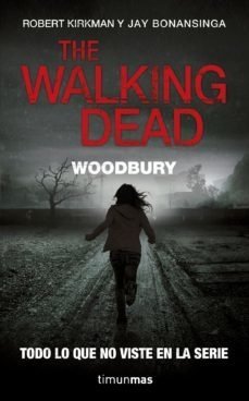 The Walking Dead - Woodbury