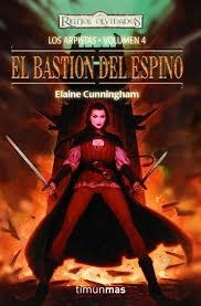 Reinos Olvidados - Los Arpistas - 4. El Bastión Del Espino