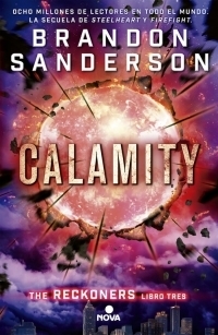 Saga Reckoners - 3. Calamity