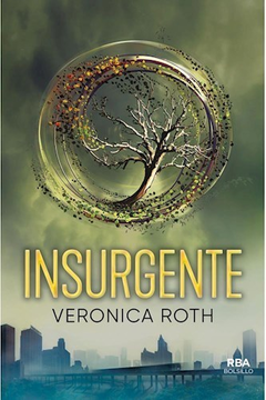 Divergente - 2. Insurgente