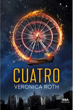 Divergente - Cuatro (La historia de Tobias)