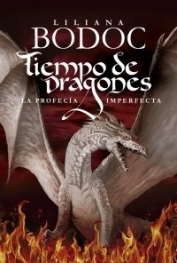 Tiempo de Dragones - 1. La Profecía Imperfecta