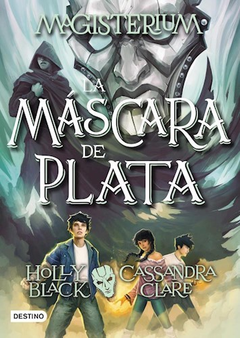 Magisterium - 4. La Máscara de Plata