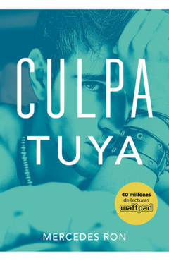 Trilogía Culpables - 2. Culpa Tuya