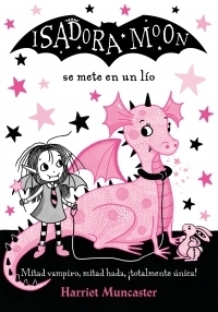 Isadora Moon - 5. Se Mete En Un Lío