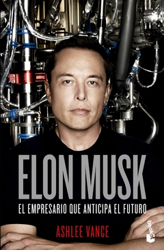 Elon Musk - El Empresario Que Anticipa El Futuro ( Booket )