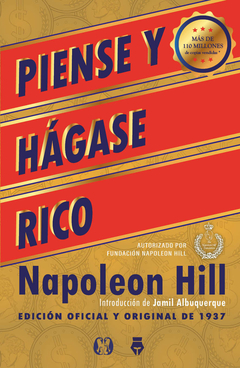 Piense Y Hágase Rico - Edición Oficial y Original de 1937