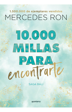 Saga Bali - 2. 10.000 Millas Para Encontrarte