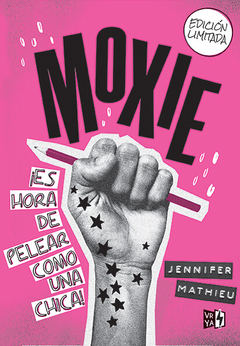 Moxie - Es Hora De Pelear Como Una Chica