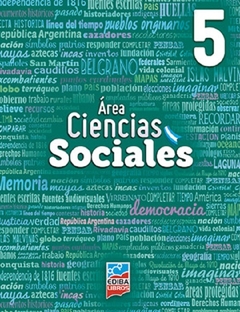 Área Ciencias Sociales 5 - Segundo Ciclo Escuelas Primarias - Ediba
