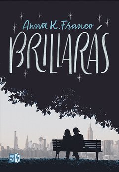 Serie Brillarás - 1. Brillarás