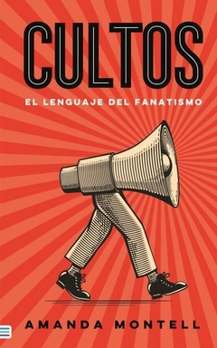 Cultos - El Lenguaje Del Fanatismo - comprar online