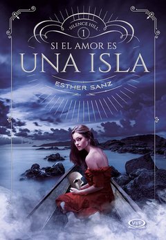 Saga Silence Hill - 1. Si El Amor Es Una Isla