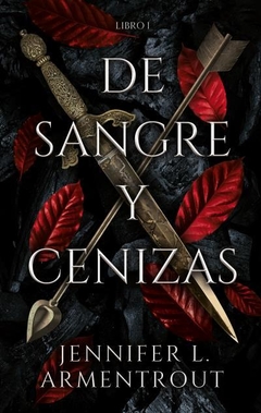 Saga De Sangre y Cenizas - 1. De Sangre y Cenizas
