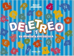 Deletreo 1 ( en Imprenta Mayúscula )