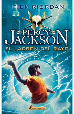 Percy Jackson Y Los Dioses Del Olimpo - 1. El ladrón Del Rayo