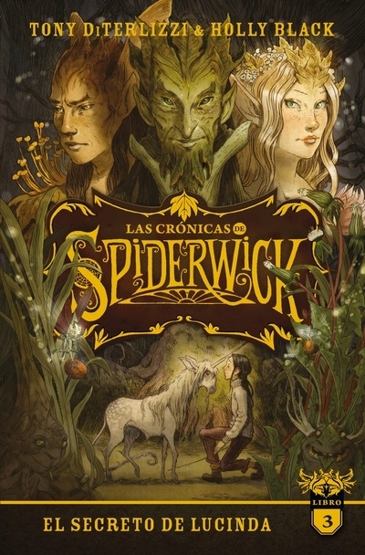 Las Crónicas De Spiderwick - 3. El Secreto De Lucinda