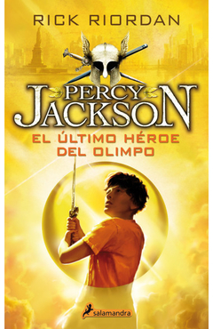 Percy Jackson Y Los Dioses Del Olimpo - 5. El Último Héroe Del Olimpo