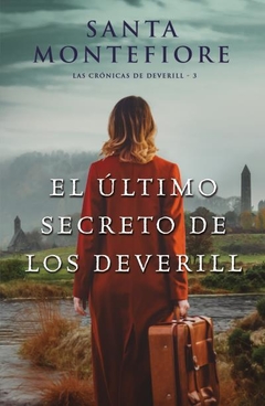 Las Crónicas De Deverill - 3. El Último Secreto De Los Deverill