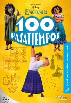 Encanto - 100 Pasatiempos ( Laberintos, acertijos, sudokus y más )