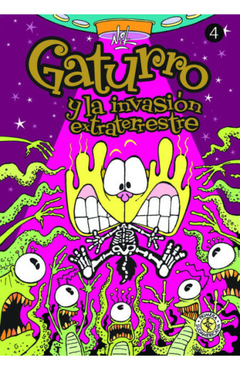 Gaturro - 4. Y La Invasión Extraterrestre