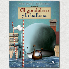 El Gondolero Y La Ballena