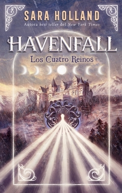 Saga Havenfall - 1. Los Cuatro Reinos