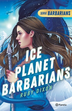 Serie Barbarians - 1. Ice Planet Barbarians