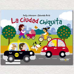 La Ciudad Chiquita ( En Imprenta Mayúscula )