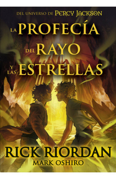 Del Universo de Percy Jackson - La Profecía Del Rayo Y Las Estrellas
