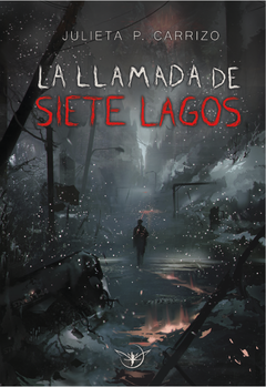 La Llamada De Siete Lagos