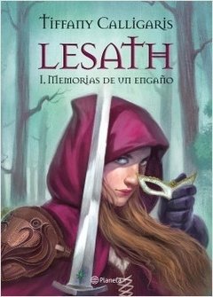Saga Lesath - 1. Memorias de un Engaño