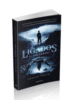 Saga Ligados - 1. El Encuentro