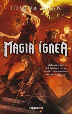 Saga Magia Sombría - 3. Magia Ígnea
