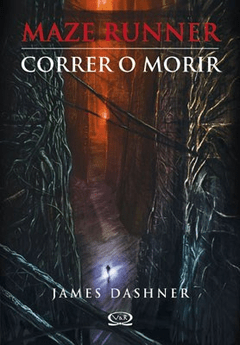 Maze Runner - 1. Correr o Morir