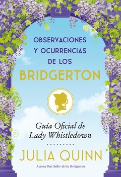 Bridgerton - Observaciones Y Ocurrencias De Los Bridgerton