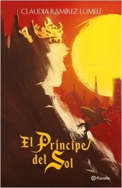 Saga El Príncipe del Sol - 1. El Príncipe del Sol